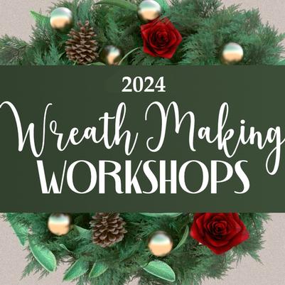 Wreathmaking 2024