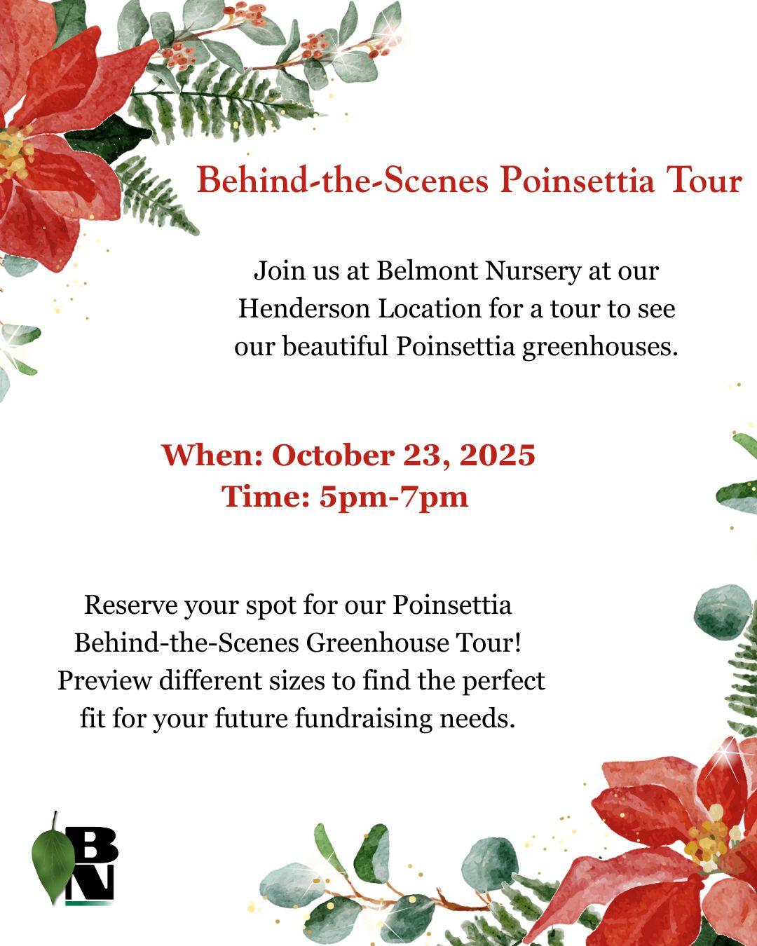 Behind-the-Scenes Poinsettia Fundraising Tour